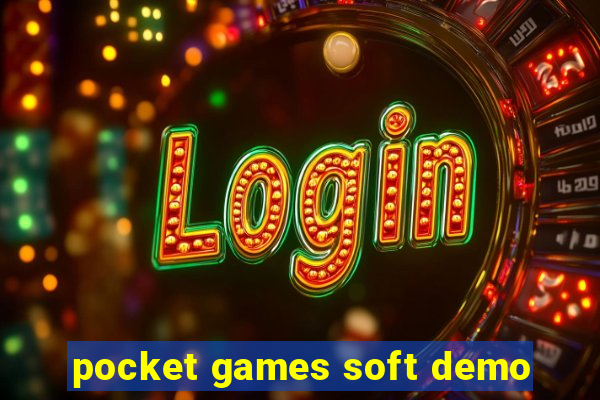 pocket games soft demo